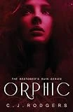 ORPHIC (The Bestower's Ruin)