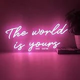 The World Is Yours Custom Dimmable LED Neon Signs for Wall Decor (Customization Options: Color, Size, Dimming, Wall Mounted, Desktop Type, Hanging in a Window/Ceiling, Electrical/Battery powered)