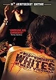 The Wild and Wonderful Whites of West Virginia (10th Anniversary Edition)