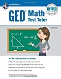 GED Math Test Tutor, 2nd Edition (GED Test Preparation)